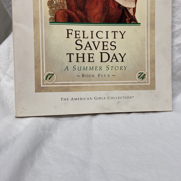 📚The American Girls Collection: Felicity Saves the Day, a Summer Story, Book 5. - Picture 9 of 16